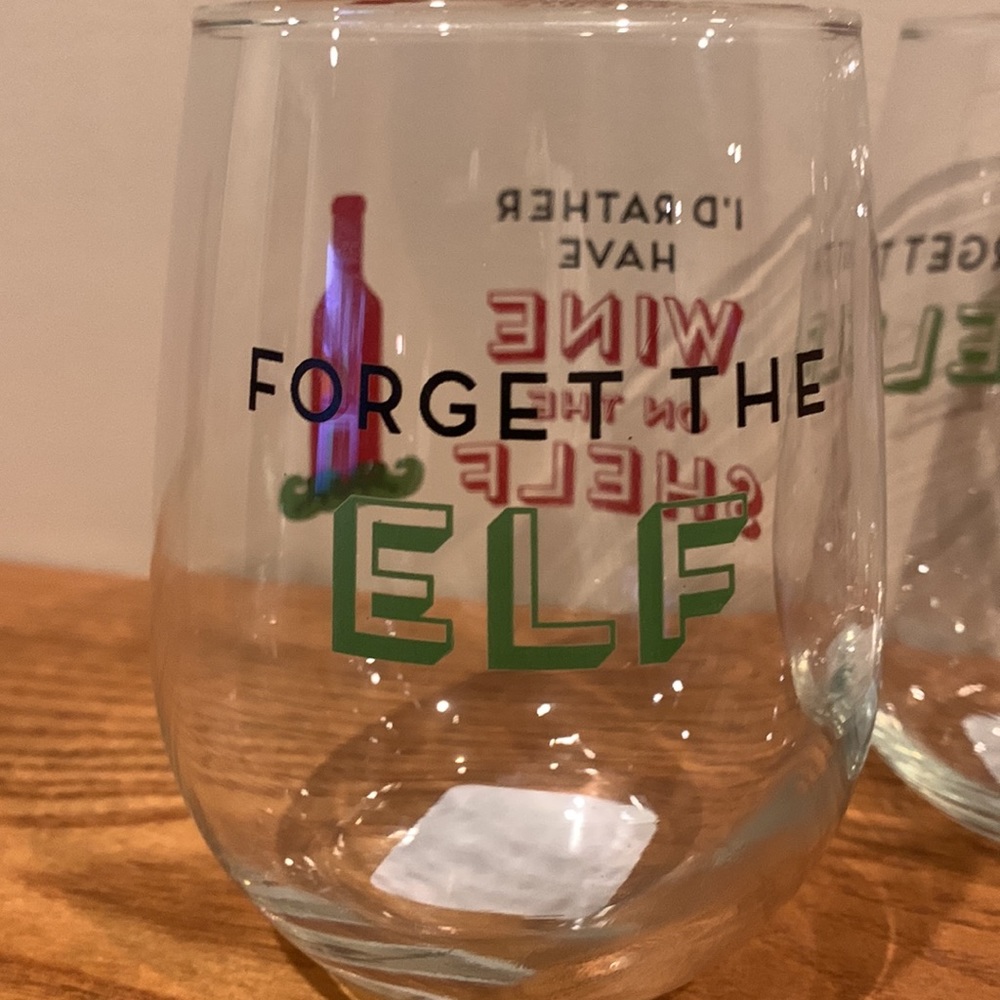 Christmas Wine Glasses (2) “Forget the elf” I’d rather have wine … - Picture 3 of 8